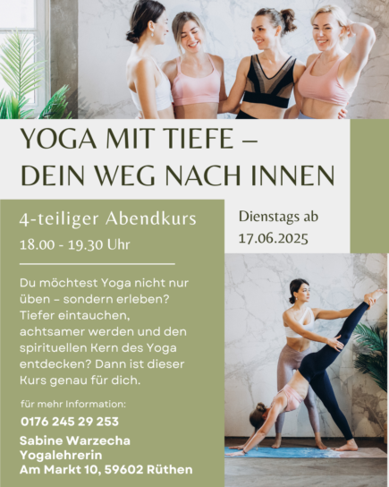 Yoga mit Tiefe – Dein Weg nach Innen, 4-teiliger Abendkurs ab 17.06.2025, 18.00 – 19.30 Uhr