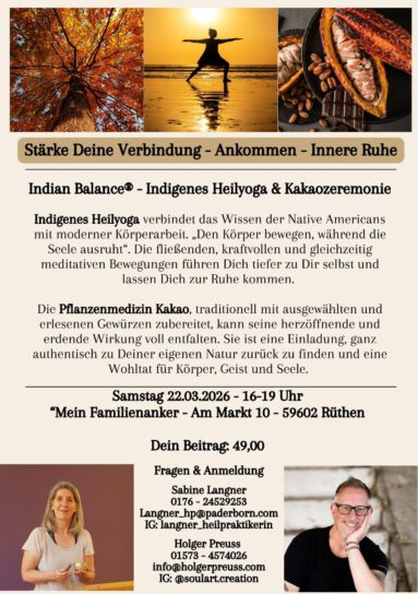 Workshop Indigenes Heilyoga & Kakaozeremonie am Sa 22.03.2025 in Rüthen